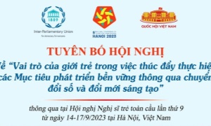 Toàn văn Tuyên bố Hội nghị Nghị sĩ trẻ toàn cầu lần thứ 9